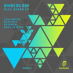 Underlow - Vice Versa (Original Mix)