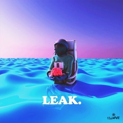 LEAK. mix By FUEGOMAYO