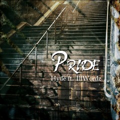 Pride (feat. Ill Wordz)