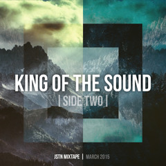 King Of The Sound (Side Two) - JSTN