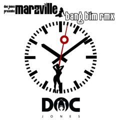 Marz Ville ft. Snap Brandy - Bang Bim (Doc Jones Remix)