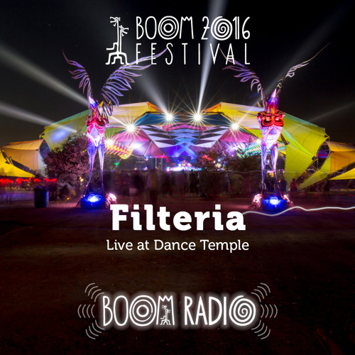Filteria - Dance Temple 02 - Boom Festival 2016