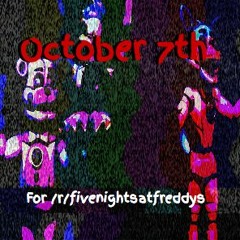"October 7th" - An Original Sister Location Remix
