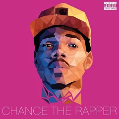 Chance The Rapper - Run Up