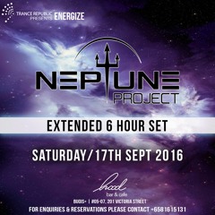 Neptune Project - 6hr Set Live at Trance Republic Singapore