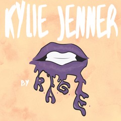 KYLIE JENNER(prod. Bones)
