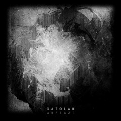 Datolar - Auftakt (Preview) / OUT NOW!