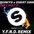 Can't Fight It (YFND Remix)