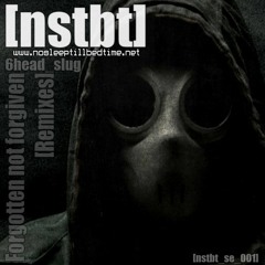 Forgotten Not Forgiven [Original Mix]