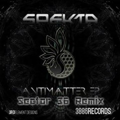 Spekta - Antimatter (Sector 36 Remix)