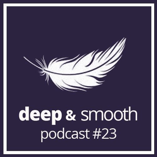eigenstil - deep & smooth #23