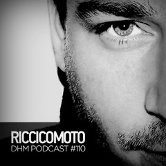 Riccicomoto — DHM Podcast #110 (September 2016)