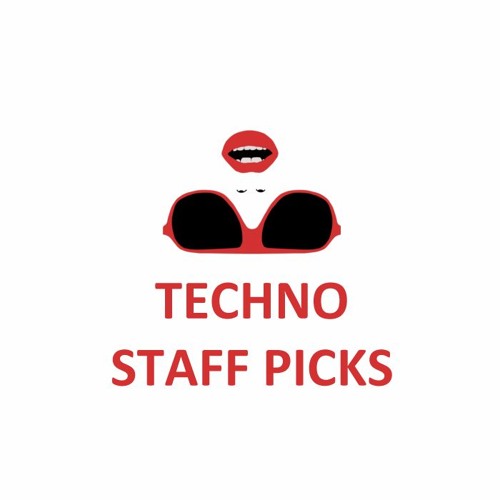 TECHNO 2018 /// STAFF PICKS