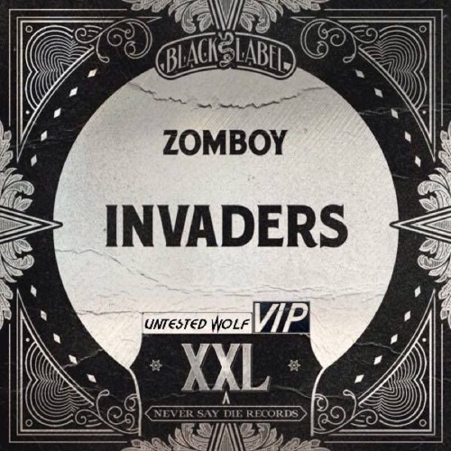 Invaders (Untested Wolf ''Puto el que no baile'' VIP)