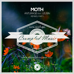 Anturage feat. Leusin – Moth (Studio Deep Remix)