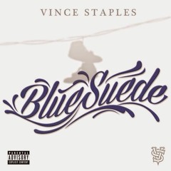 Vince Staples - Blue Suede (Instrumental Remake)