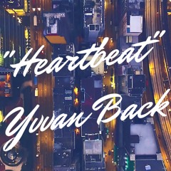 Yvvan Back - Heartbeat (Radio Edit)