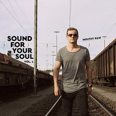 Sound For Your Soul Vol. 1