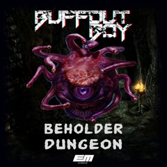 Buffout Boy - Beholder Dungeon