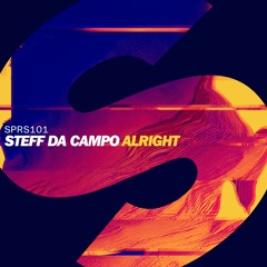Steff Da Campo - Alright (Preview)[OUT NOW]