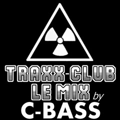Le TRAXX-CLUB Discothèque Le Mix By C-BASS