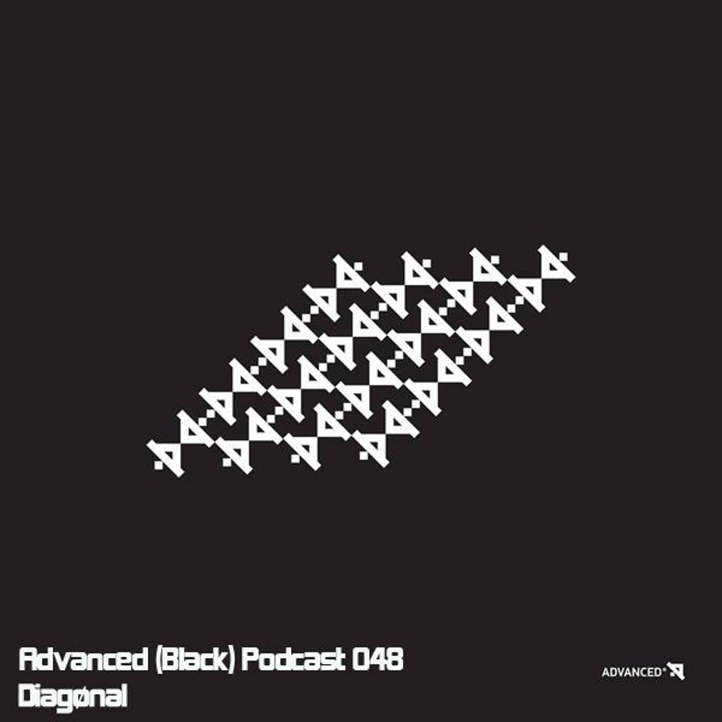 Advanced (Black) Podcast 048 with Diagønal