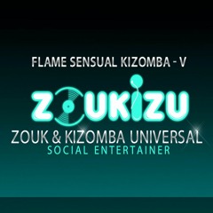 Kizomba Mix - Flame Sensual Kizomba - V