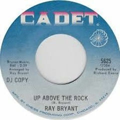 Ray Bryant - Up Above the Rock (DJM Re-edit)