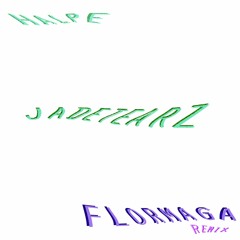 halpe - Jade Tearz (Flormaga Remix)