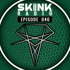 Skink Radio 040 - Hosted by Showtek