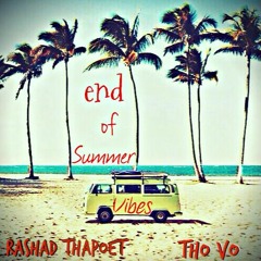 End of Summer (Vibes) Prod. by Tho Vo