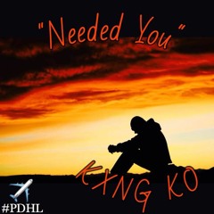 NEEDED YOU (Needed Me RMX) (PDHL)