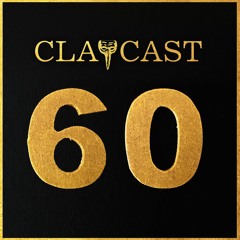 CLAPCAST #60