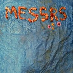 Messrs - Keep Scrappin' (Demo)