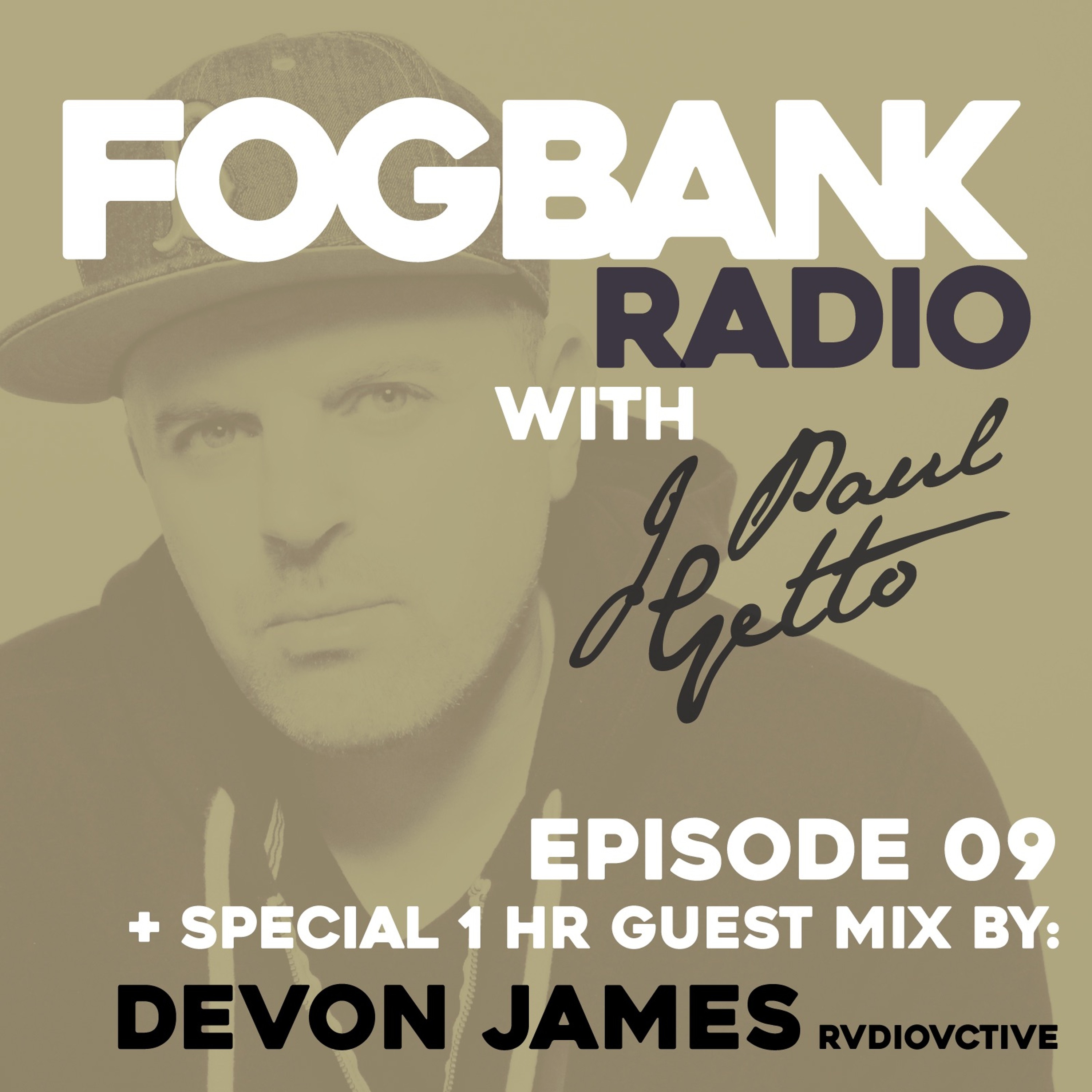 Fogbank Radio with J Paul Getto