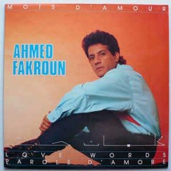Ahmed Fakroun - Ya Farhi' Bik