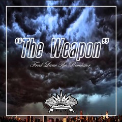 Fred Lane The Revelator - The Weapon