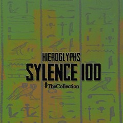 Sylence 100 - Hieroglyphs