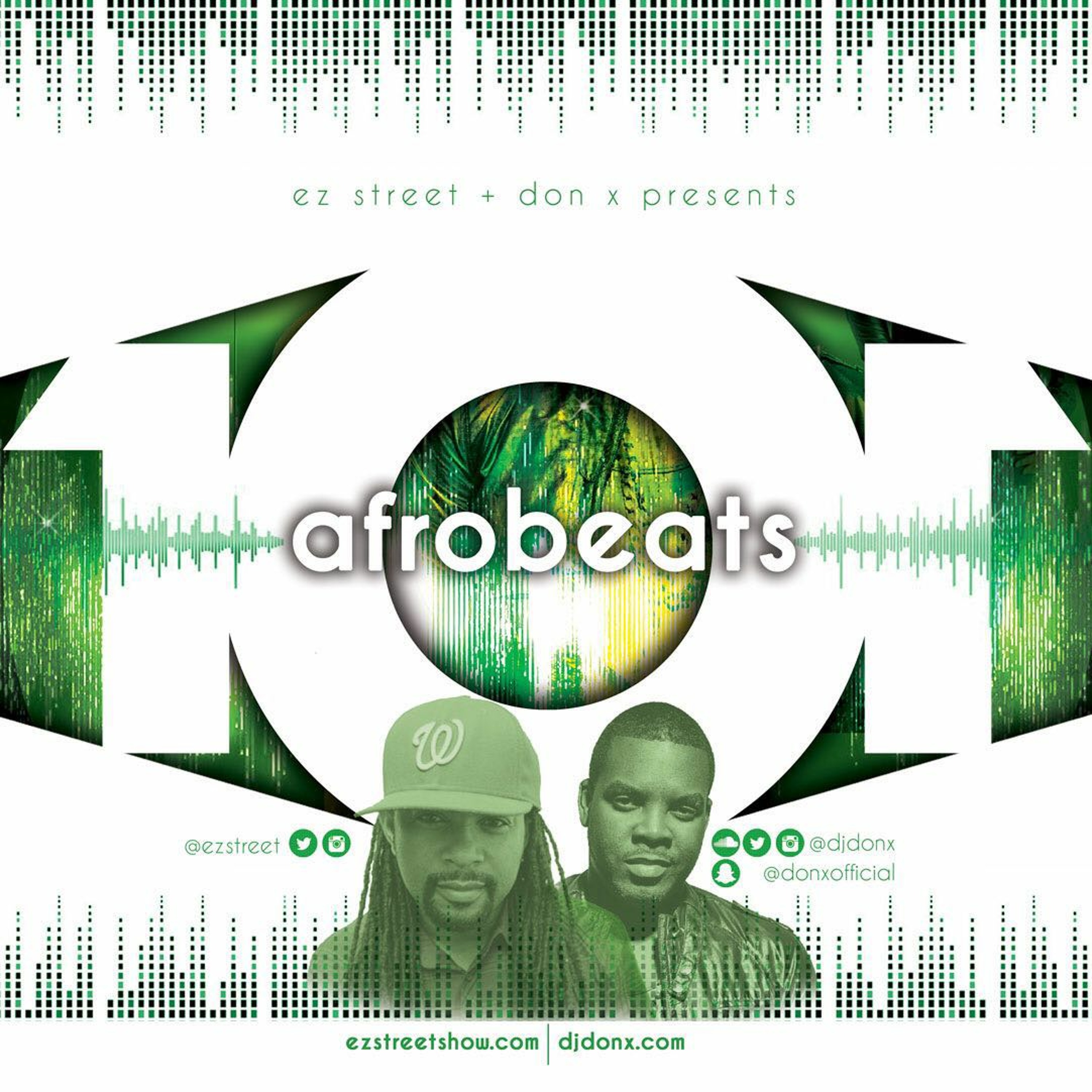 EZ STREET & DON X PRESENTS AFROBEAT 101