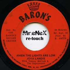 Joya Landis - When The Lights Are Low (Mr.eNeX Re-Touch)