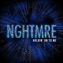 NGHTMRE - Holdin' On To Me (DKAI Remix)