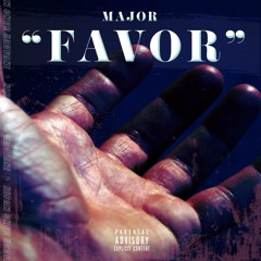 Favor- Major [Mastered]