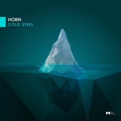 MAEP048 - Horn - Cold Steel Ep - SoundCloud Sampler