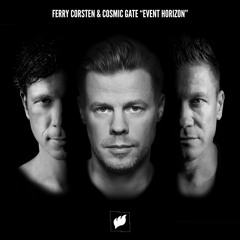 Ferry Corsten & Cosmic Gate - Event Horizon [PREVIEW] OUT NOW!