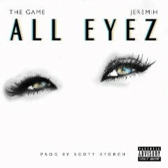 The Game - All Eyez feat Jeremih
