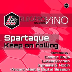 EVR33D - Spartaque - Keep On Rolling (Inphasia & Nodin Remix) PREVIEW