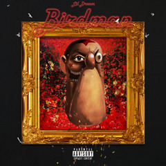 Lil Dream - Birdman