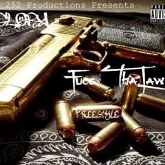 G Glory x Fucc Tha Law (Freestyle)