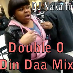 Double O (Din Daa Mix)