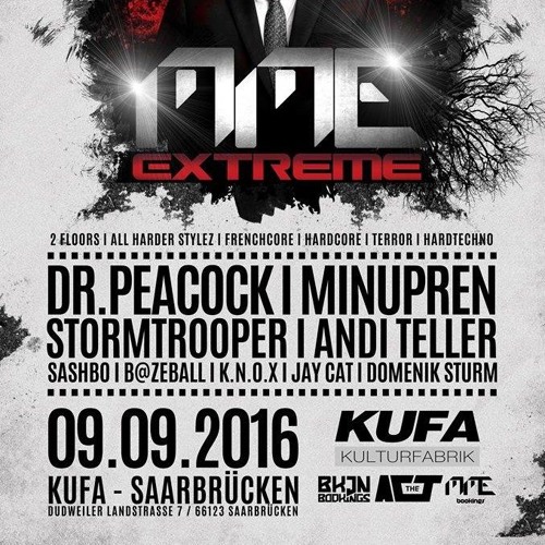 TBASS aka Minupren & Stormtrooper @ MME Extrem Kufa Saarbrücken 09.09.16